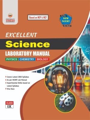 Excellent Science Laboratory Manual (Hard Bound) Class 9