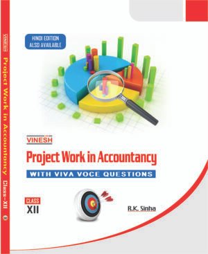 Project Work in Accountancy (English Medium) Class 12