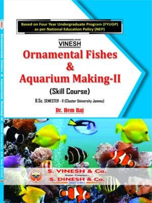 Ornamental Fishes and Aquarium Making-II (SEC) B.Sc Semester 2 Cluster University of Jammu