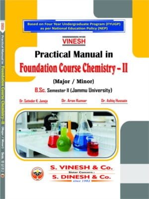 Practical Manual in Foundation Course Chemistry-II (Major-Minor) B.Sc. Sem. 2 Jammu University