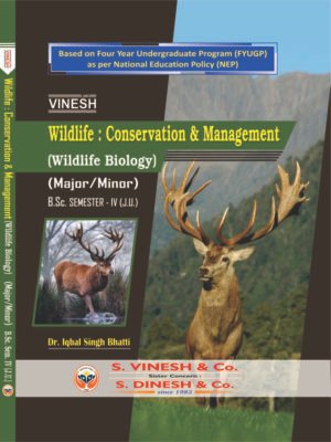 Wildlife Conservation & Management (Wildlife Biology) (MajorMinor) B.Sc. Sem. 4 Jammu University