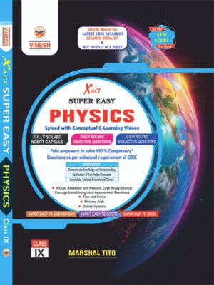 Xact Super Easy Physics Class 9