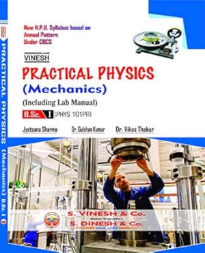 Practical Physics (Mechanics) B.Sc. 1st Year H.P.U.