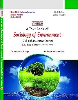 Sociology of Environment (English Medium) ( Skill Enhancement Course) B.A. 2nd Year H.P.U.