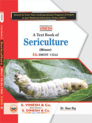Sericulture (Minor) B.Sc. Sem. 5 Cluster University of Jammu