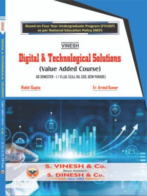 Digital and Technological Solution (Value Added Course) B.Sc. Semester 1 & 2  (JU, CLUJ, KU, CUS, GCW)