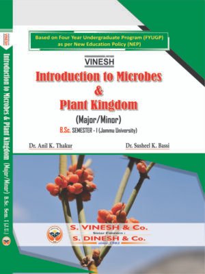 Introduction to Microbes & Plant Kingdom (Major-Minor) B.Sc. Sem. 1 Jammu University