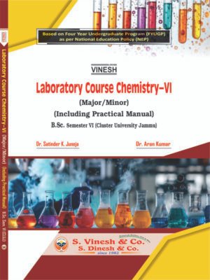 Laboratory Course Chemistry-VI (Major-Minor) (Including Practical Manual) B.Sc. Semester 6 Cluster University of Jammu
