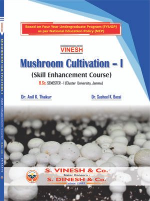 Mushroom Cultivation - I (SEC) B.Sc. Sem.1 Cluster University of Jammu