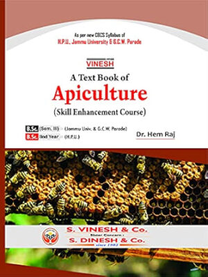 Apiculture ( Skill Enhancement Course) For B.Sc- (2nd Year H.P.U) (Jammu Univ. & G.C.W. Parade Sem. III)