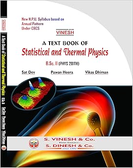 Statistical & Thermal Physics B.Sc II Year
