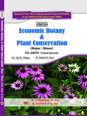 Economic Botany & Plant Conservation (Major/Minor) B.Sc. Sem. 2 Jammu University