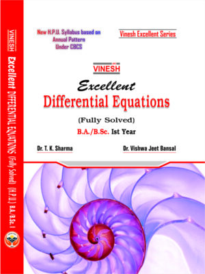 Excellent Differential Equations B.A. B.Sc. Ist Year HPU