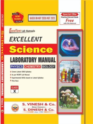 Excellent Science Laboratory Manual (in 2 Vol. : Book+ Manual) Class 10