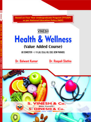 Health & Wellness (VAC) B.Sc. Semester 1 & 2 (JU, CLUJ, KU, CUS, GCW)