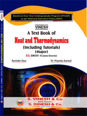 Heat and Thermodynamics (Including Tutorials) (Major) B.Sc.Sem. 3 Jammu University
