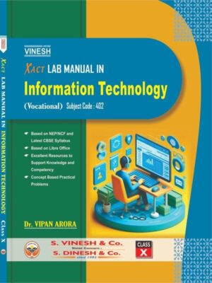 Lab Manual Information Technology (Vocational) Subject Code : 402 Class 10
