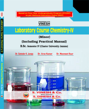 Laboratory Course Chemistry-IV (Minor) (Including Practical Manual) B.Sc. Semester 4 Cluser University of Jammu