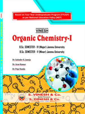 Organic Chemistry-I B.Sc. Sem. 4 (Major) Jammu University, B.Sc. Sem. 5 (Minor) Jammu University