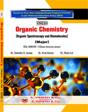 Organic Chemistry (Organic Spectroscopy and Biomolecules) (Major) -B.Sc.Sem. 5 (Cluster University of Jammu)