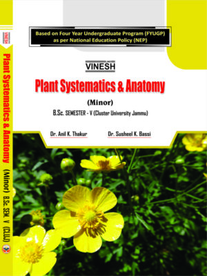 Plant Systematics and Anatomy (Minor)-B.Sc. Sem. 5 (Cluster University of Jammu)