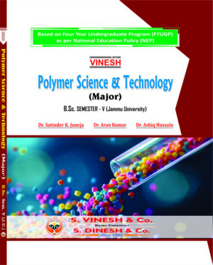 Polymer Science and Technology (Major)-B.Sc. Sem. 5 (Jammu University)