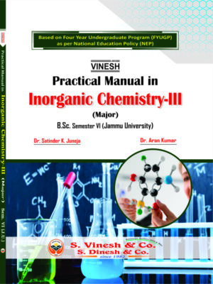 Practical Manual in Inorganic Chemistry-III (Major)-B.Sc. Semester 6 Jammu University