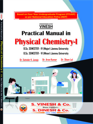 Practical Manual in Physical Chemistry-I B.Sc. Sem. 4 (Major) Sem. 6 (Minor) Jammu University