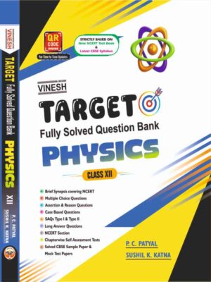 TARGET Fully Solved Question Bank Physics Class 12