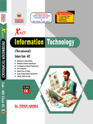Xact Information Technology (Vocational) Subject Code : 402 Class 9