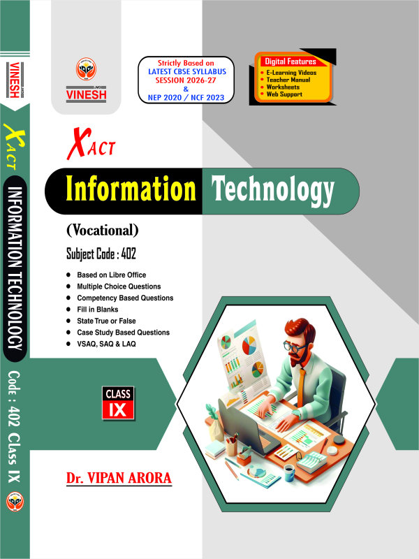 Xact Information Technology (Vocational) Subject Code : 402 Class 9