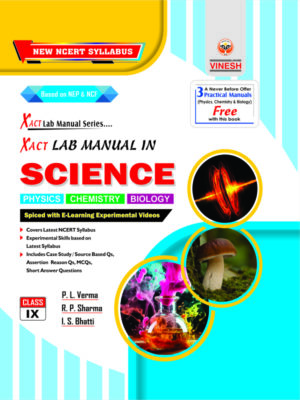 Xact Lab Manual in Science (in 4 Vol.) (Physics, Chemistry, Biology) Class 9