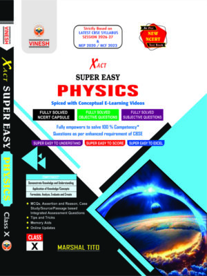 Xact Super Easy Physics  Class 10