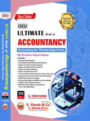 Ultimate Book of Accountancy (Accounting for Partnership Firms) Vol. I Class 12