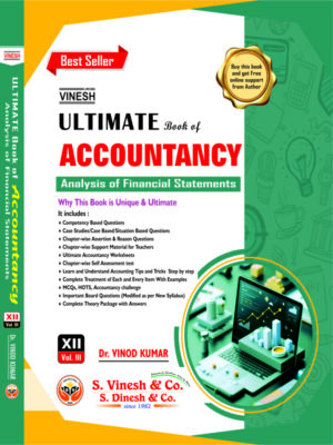 Ultimate Book of Accountancy (Analysis of Financial Statements) Vol. III Class 12